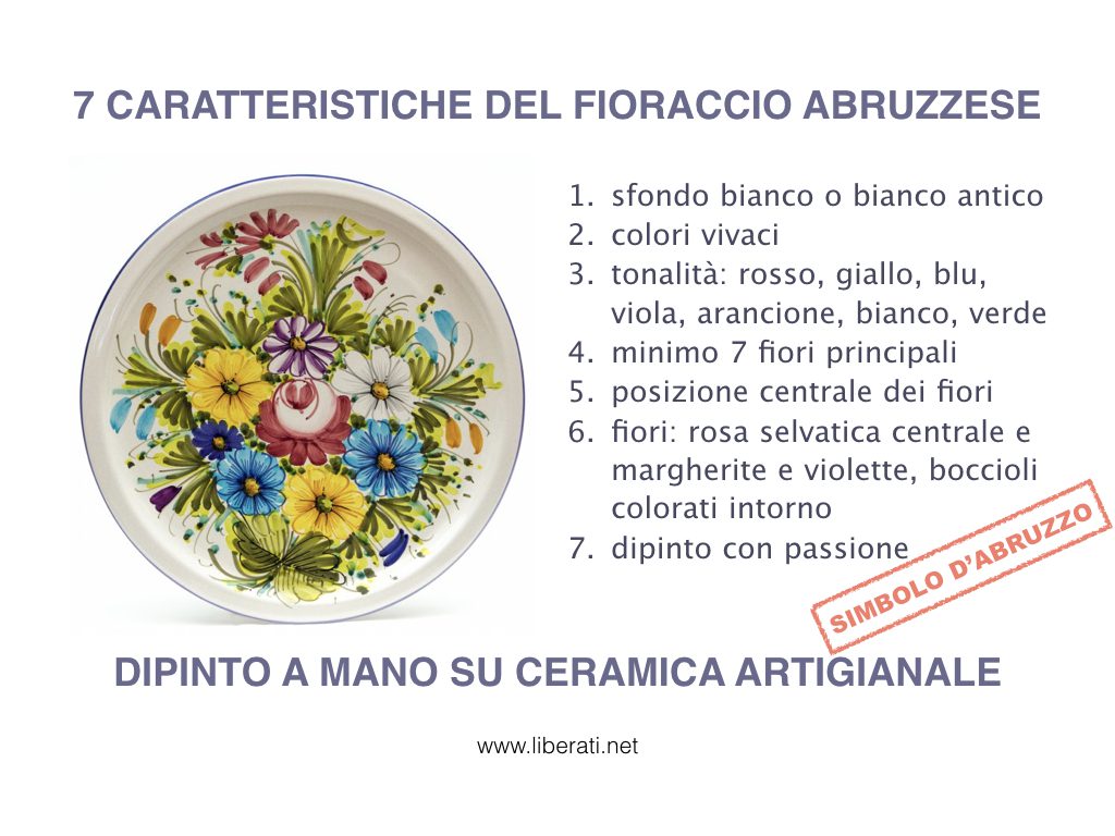 Caratteristiche Fioraccio abruzzese su ceramica, Ceramiche Liberati